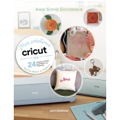 Livre Mes Créations Cricut