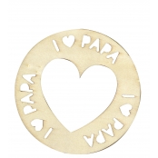 Rond I love Papa Bois découpé