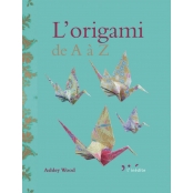 Livre : L'origami de A à Z