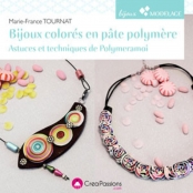 Livre : Bijoux colorés en pâte polymère