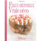 Livre Faux Gâteaux Vraie Déco