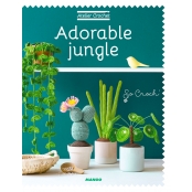Livre Adorable Jungle Atelier Crochet