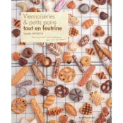 Livre Viennoiseries & Petits Pains tout en Feutrine