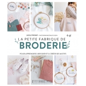 Livre La Petite Fabrique de Broderie