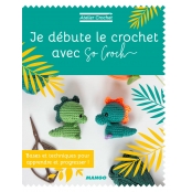 Livre Je Débute Le Crochet avec So Croch