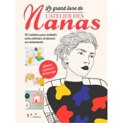 Le Grand Livre de L'Atelier de Nanas