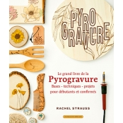 Livre Le Grand Livre de la Pyrogravure