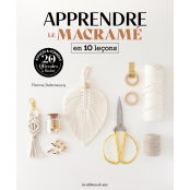 Livre Apprendre Le Macramé en 10 Lecons