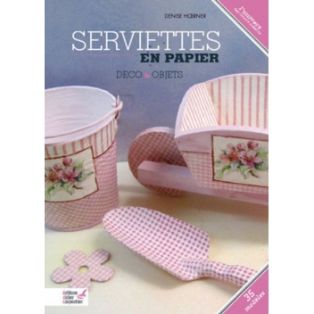800075 - 9782841678075 - Didier Carpentier - Livre : Serviettes en papier (déco et objets)