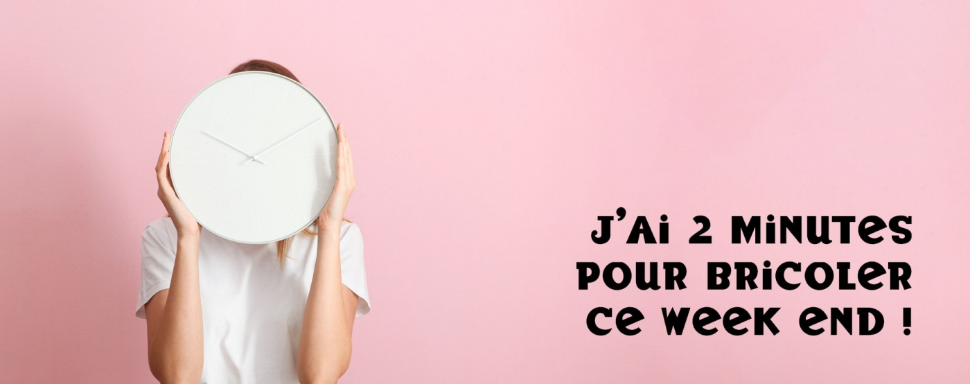 j'ai deux minutes